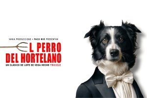 Imatge promocional de l'espectacle 'El perro del hortelano'